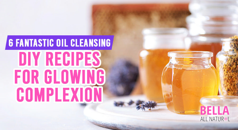 Oil Cleansing DIY Recipes
