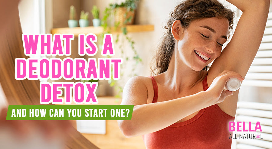 What is a Deodorant Detox