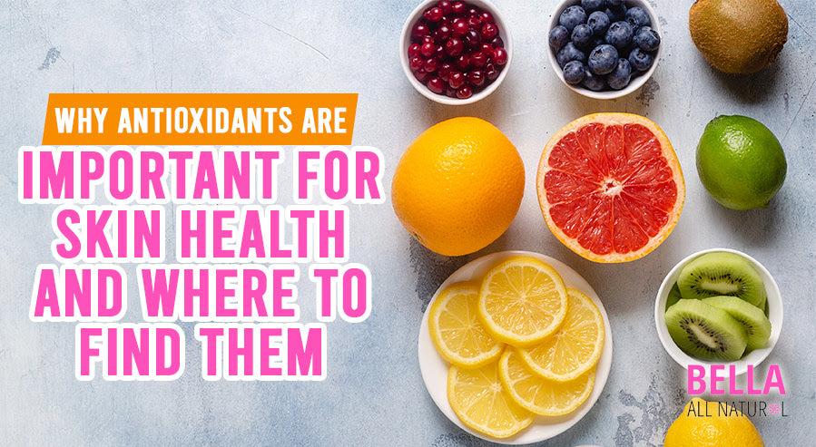 Why Antioxidants Are Important For Skin Health