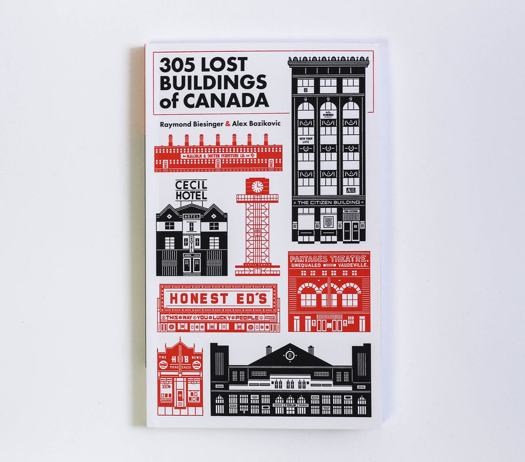 305 Lost Buildings of Canada