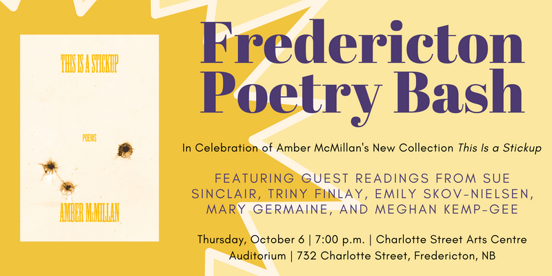 Fredericton Poetry Bash poster. Details below.