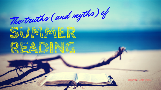 The truths (and myths) of summer reading