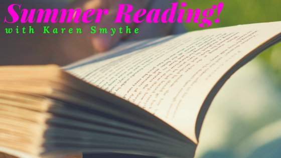 Summer Reading! with Karen Smythe