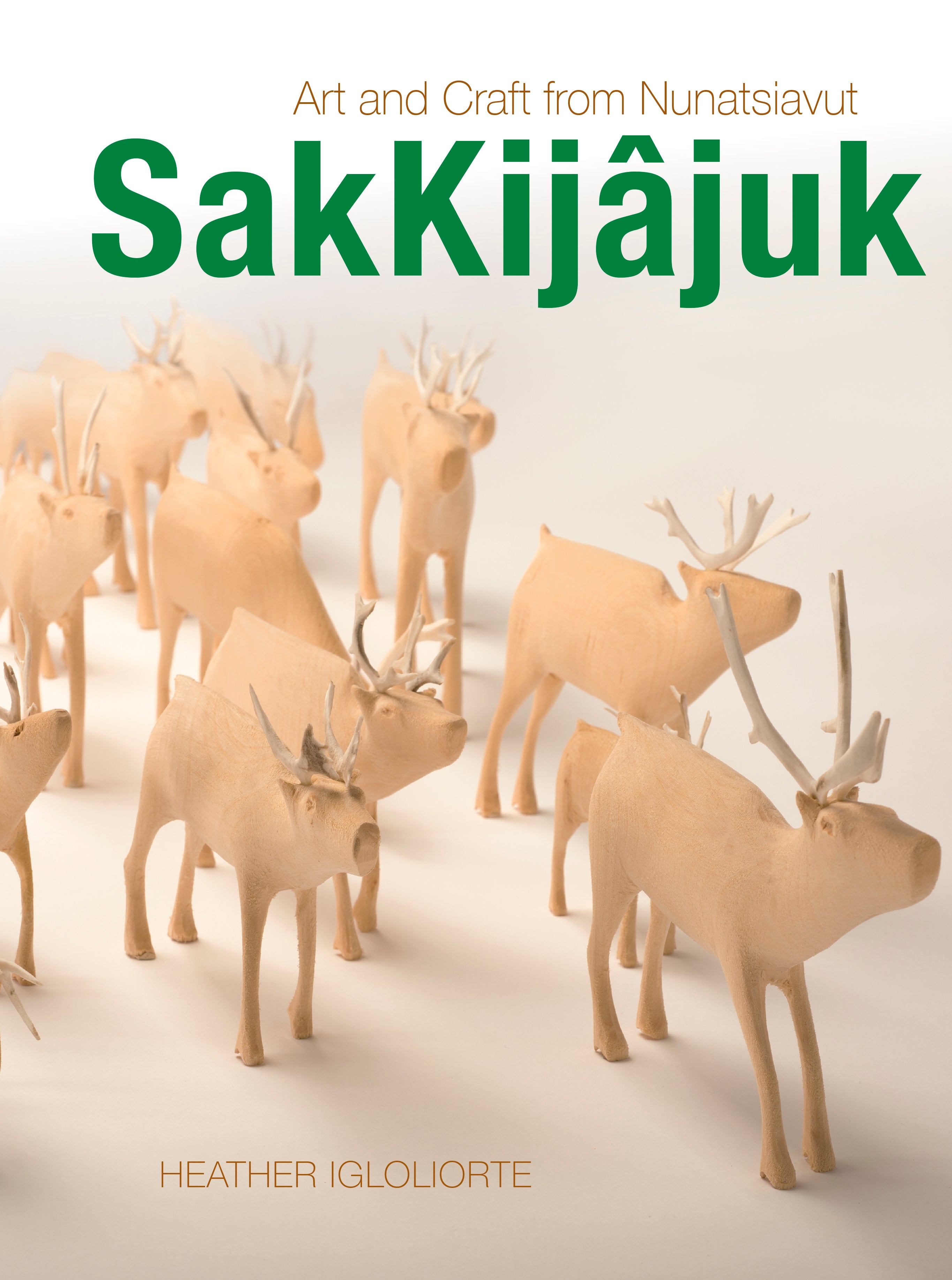 SakKijâjuk – Goose Lane Editions