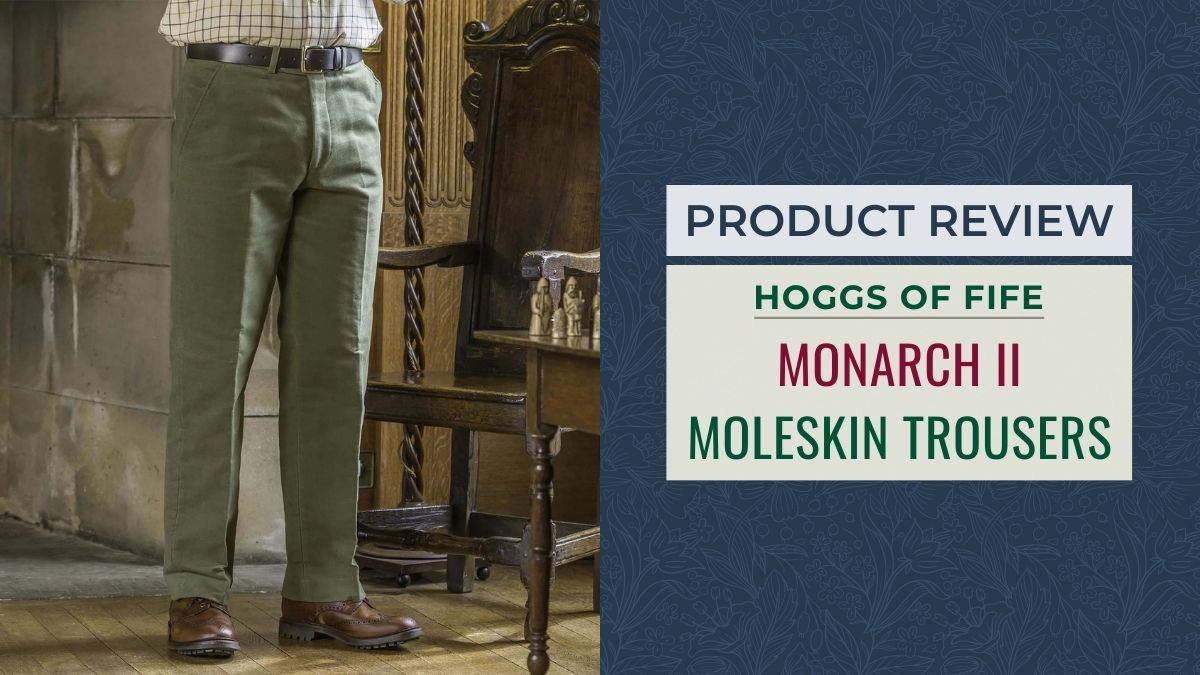 Hoggs of Fife Monarch II Moleskin Trousers | Country outfits, Moleskine,  Holland country