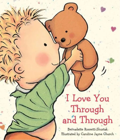 I Love You Through and Through book for babies