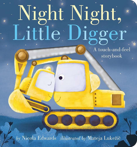 Night Night Little Digger book for babies