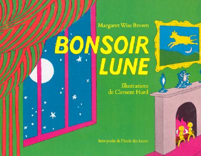 French children's books - Bonsoir Lune