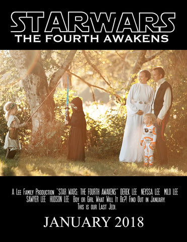 A Disney pregnancy announcement that looks like a movie poster and says "The Fourth Awakens" with a picture of a family dressed as Star Wars characters