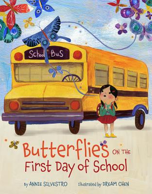 First Day of School Books: Butterflies on the First Day of School