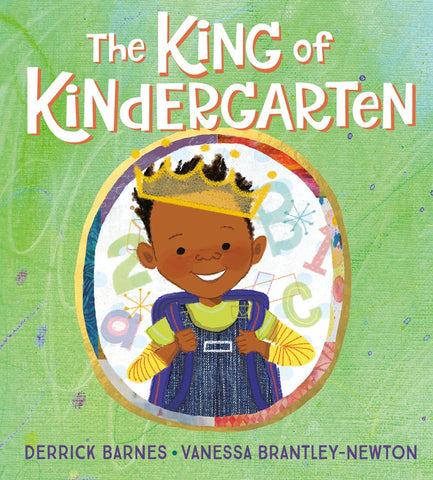 First Day of School Books: The King of Kindergarten