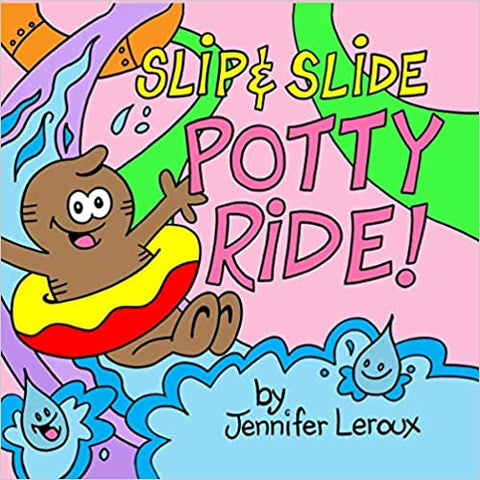 Slip & Slide Potty Ride book cover