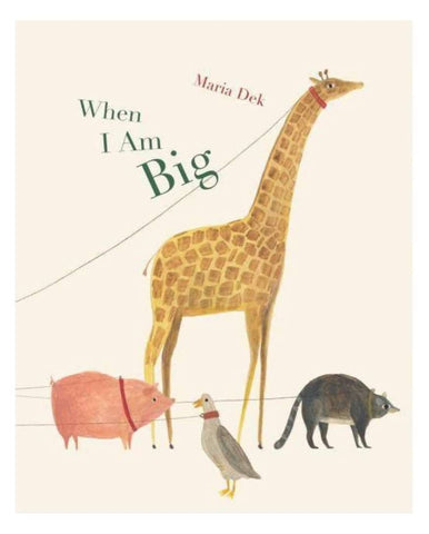 When I Am Big book for babies