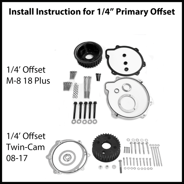 Twin Cam Milwaukee Eight Primary offset Instruction