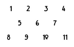 The numbers 1 to 11 in three rows, From left to right, 1,2,3,4 at back 5,6,7 in middle and 8,9,10,11 at front.