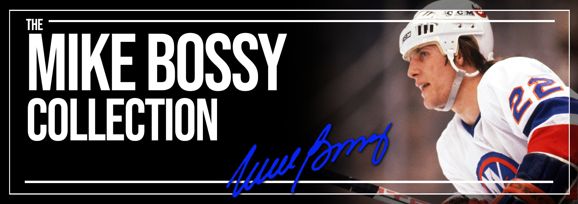 Mike Bossy Collection Banner