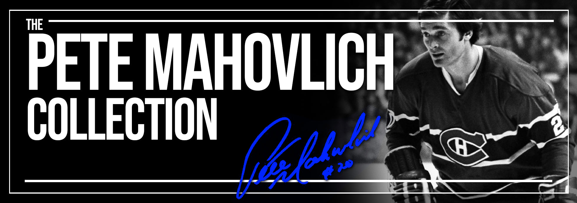 Peter Mahovlich Collection Banner