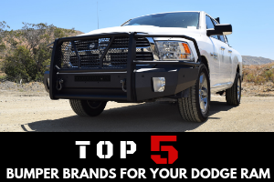 Best Of The Best Top 5 Brands For The Dodge Ram Bumper