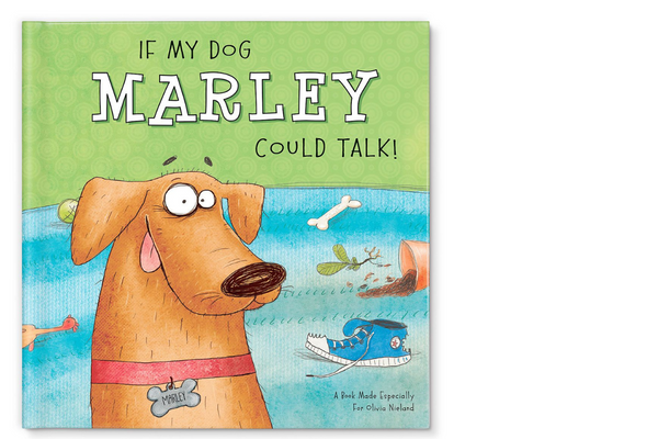 "IF MY DOG COULD TALK" PERSONALIZED PICTURE BOOK