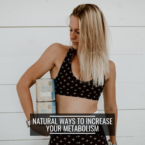 Natural ways to increase your metabolism article by propello life