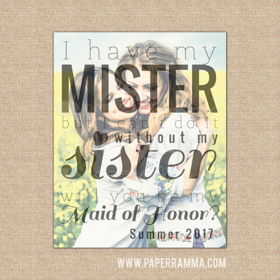 Maid Of Honor Proposal Personalized Photo Quote 76thandnewbury