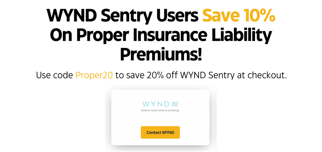 WYND Sentry Users Save 10% on Proper Insurance Liability Premiums