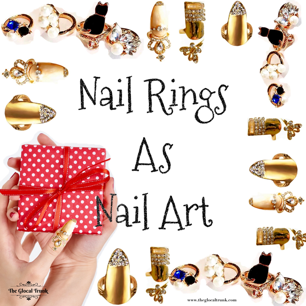 Nail Rings As Nail Art – The Glocal Trunk