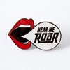 Punky Pins Hear Me Roar Enamel Pin