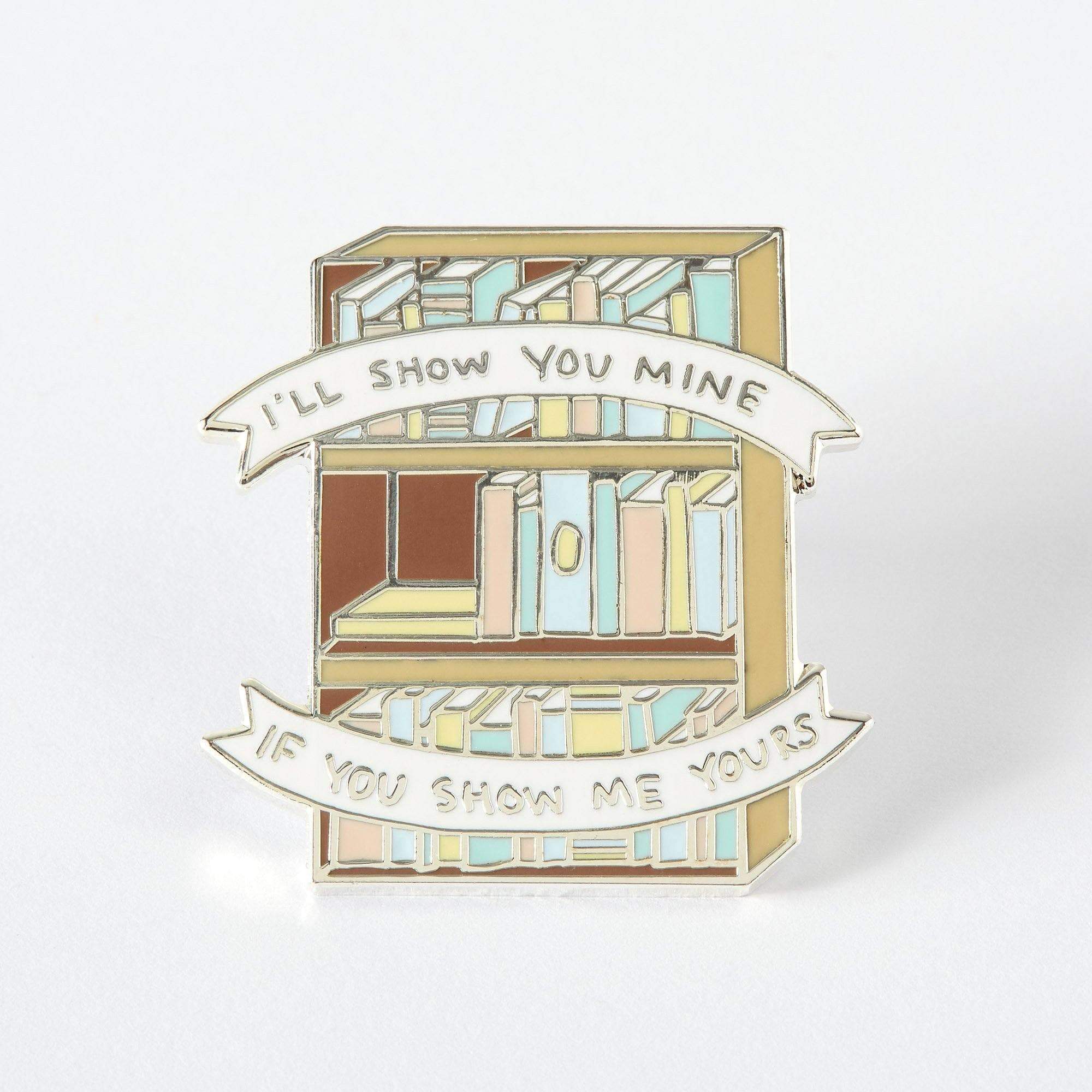 I'll Show You Mine, If You Show Me Yours Bookcase Enamel Pin - punkypins product image