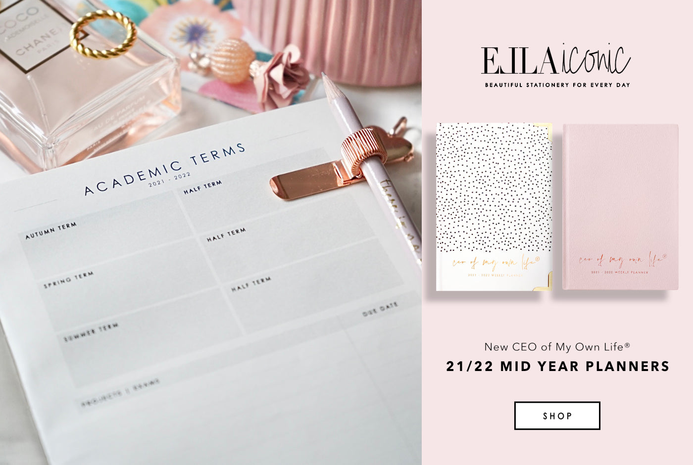 Ella Iconic Stationery | Mid Year 2021/22 CEO of My Own Life® Weekly Planners