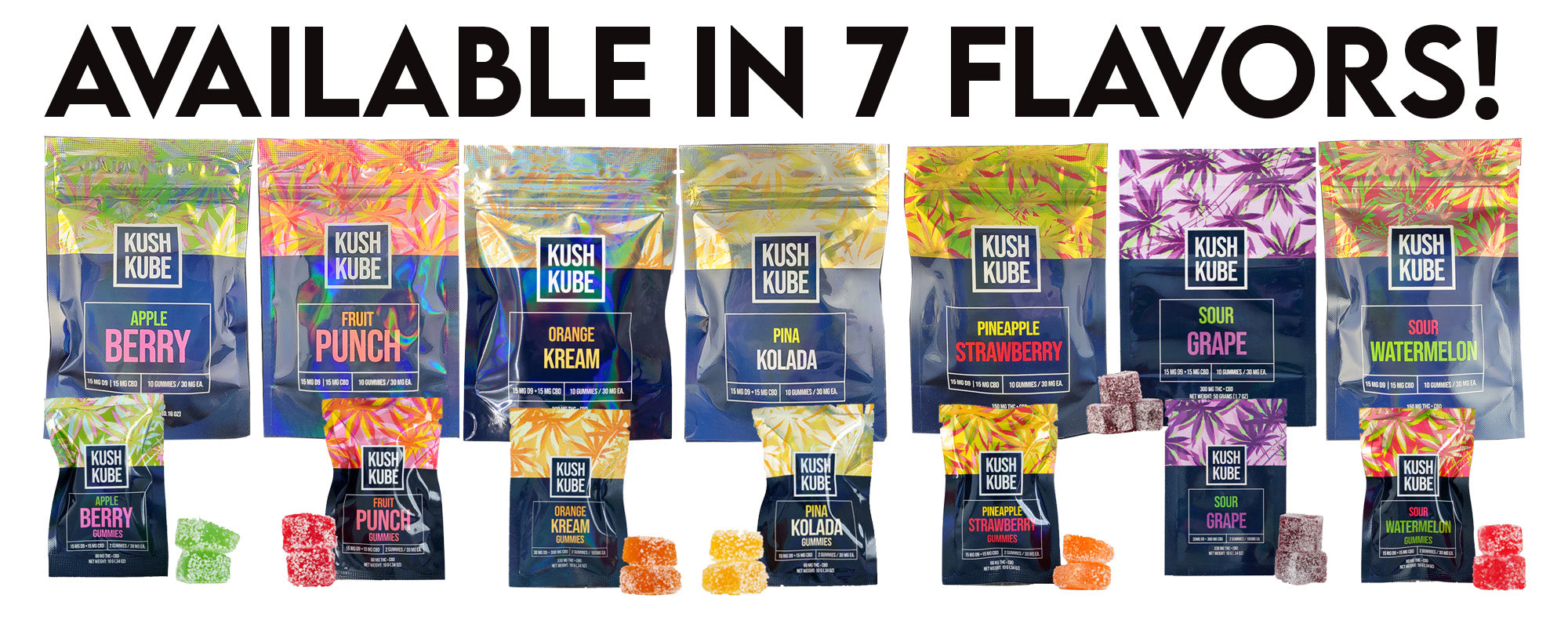 Kush Kubes are available in 7 Flavors!