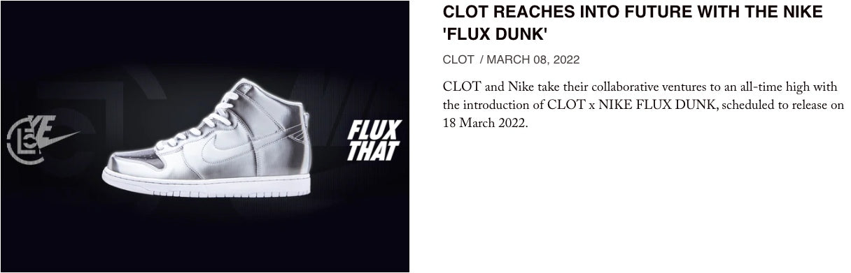 CLOT x NIKE FLUX DUNK - Announcement