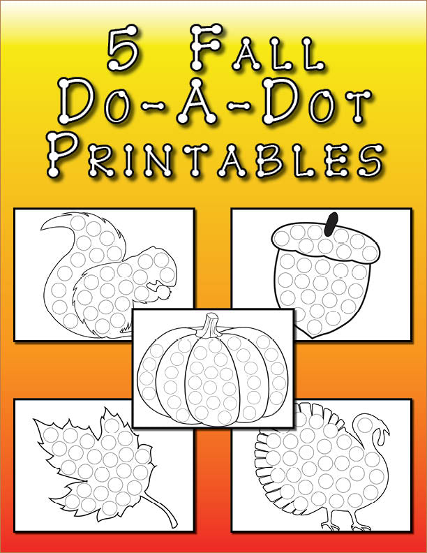 Fall Do-A-Dot Printables!