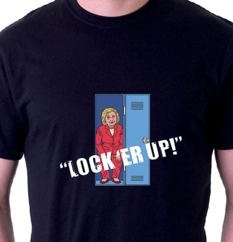 Lock Er Up T Shirt We Are Right