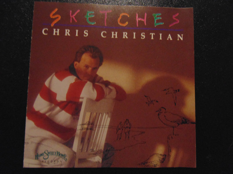 Chris Christian CD, Sketches, Fibits: CD, LP & Cassette Store