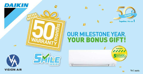 Daikin Promotion 50 Month Warranty