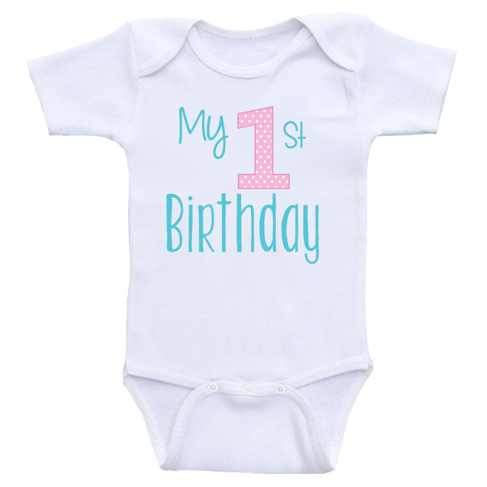 my 1st birthday onesie