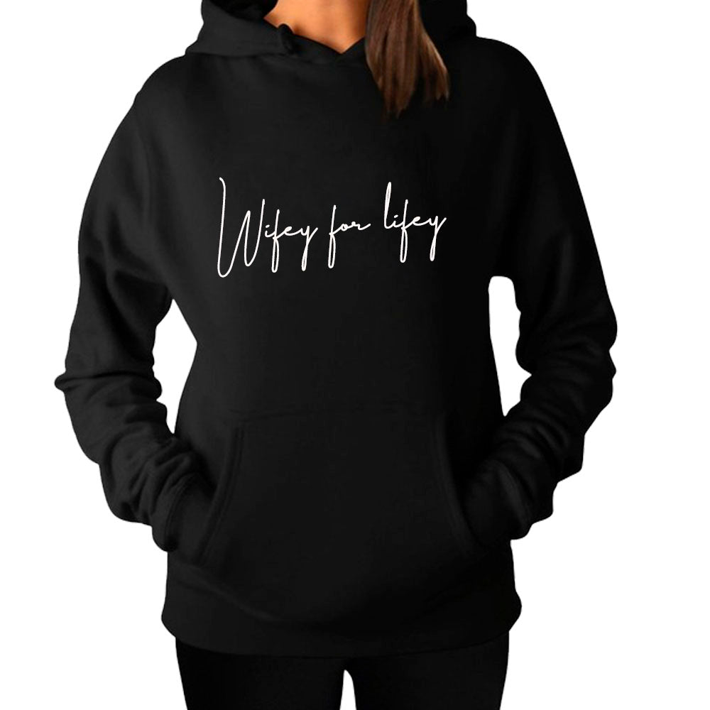 wifey for lifey hoodie