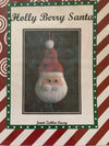 Holly Berry Santa (includes Stitch Guide by Janet Casey)