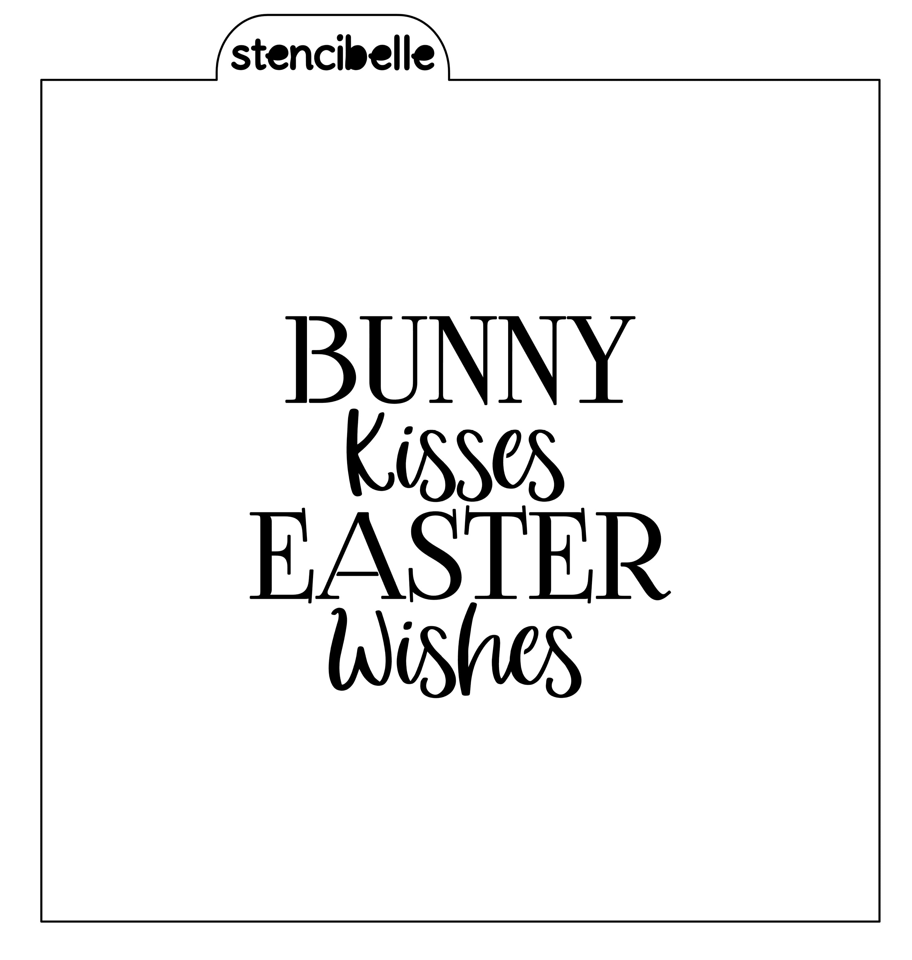 Bunny Kisses Easter Wishes Stencil - 2 sizes available – stencibelle