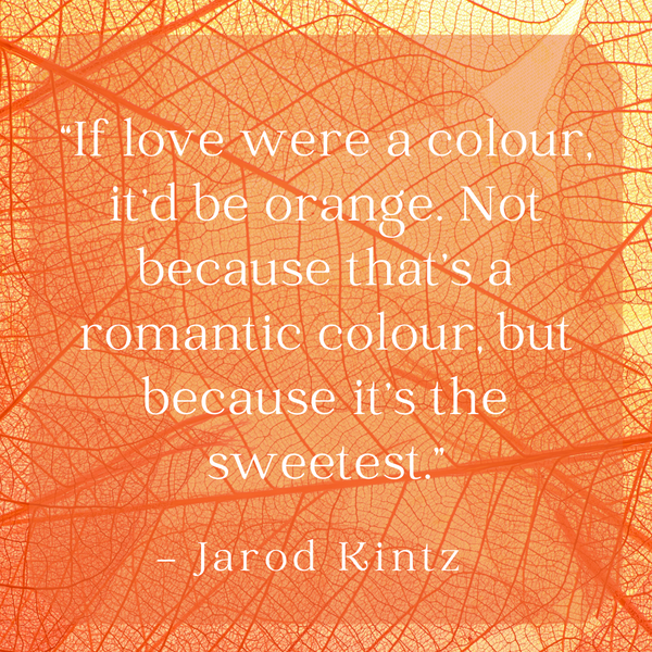 If love were a colour – Jarod Kintz