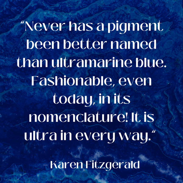 Better named than ultramarine blue – Karen Fitzgerald