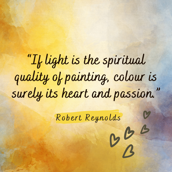 Colour is surely its heart and passion – Robert Reynolds