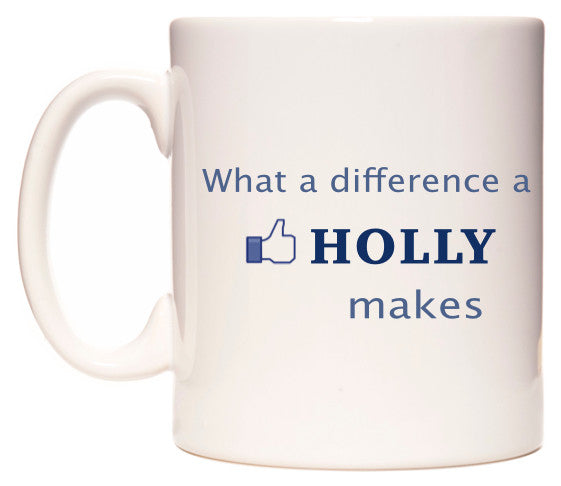 This mug features What A Difference A Holly Makes