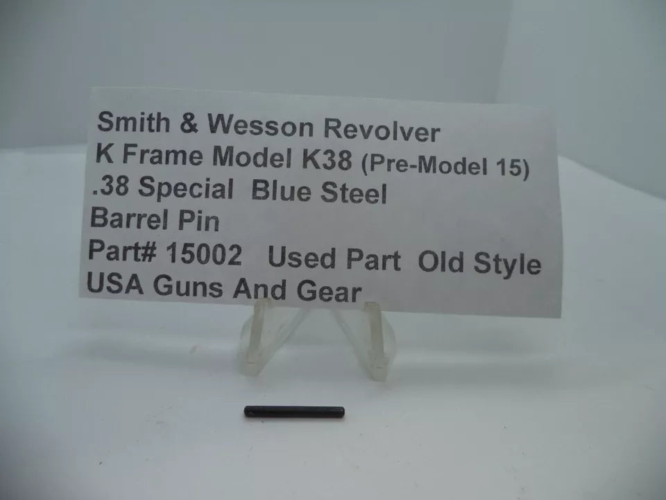 15002 S&W K Frame Model K38 (Pre-Model 15) Barrel Pin .38 SPL