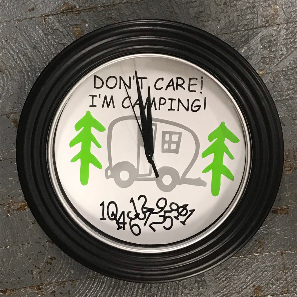 camping to reset clock quote