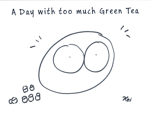 too much green tea