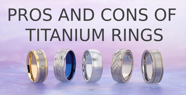 Pros and cons of titanium rings wedding bands