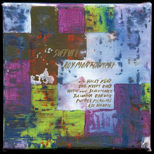 Roy Montgomery - Suffuse LP