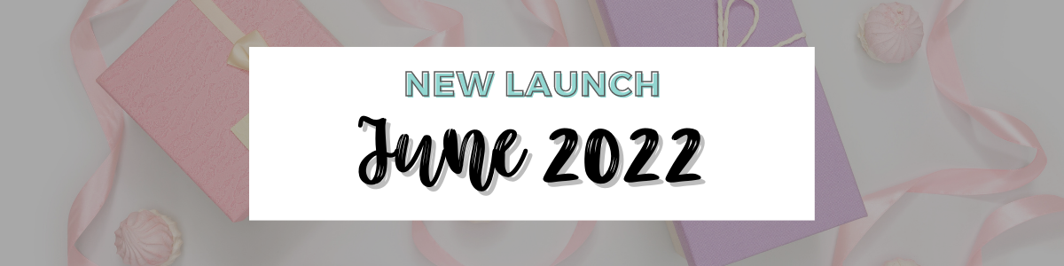 New Launch June 2022